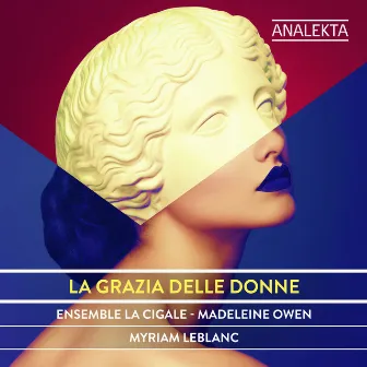 La Grazia Delle Donne by Myriam Leblanc