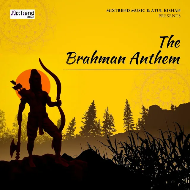 The Brahman Anthem