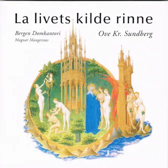 La Livets Kilde Rinne by Magnar Mangersnes