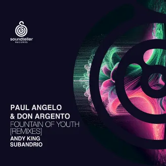 Fountain of Youth (Remixes) by Paul Angelo