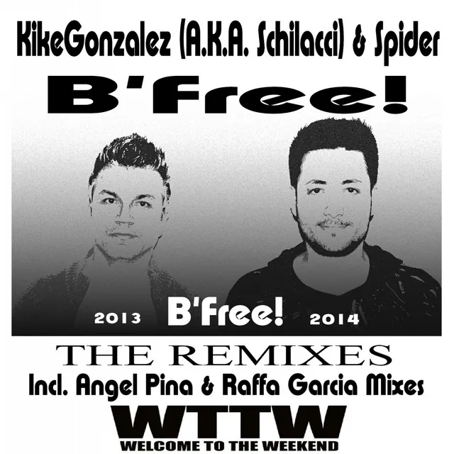 B Free! - 2013 Original Mix