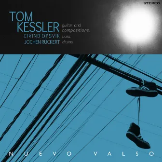 Nuevo Valso by Tom Kessler