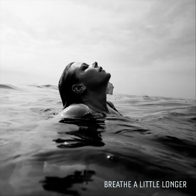 Breathe a Little Longer