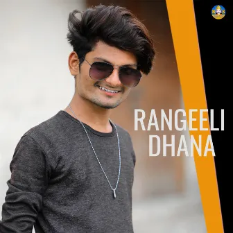 Rangeeli Dhana by Vijay Shiholi