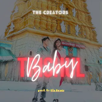 Baby by The Creators