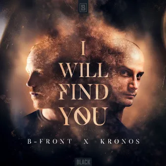 I Will Find You by Kronos