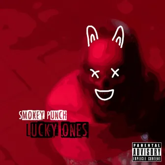 Lucky Ones by Smokey Punch