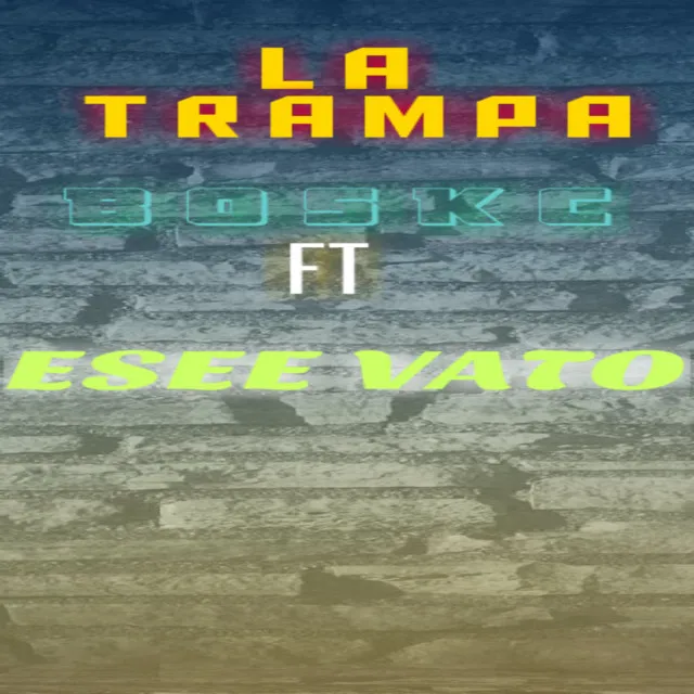 LA TRAMPA