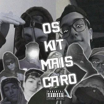 Os Kit Mais Caro by Lil Spk