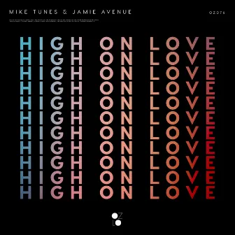 High on Love by Jamie Avenue