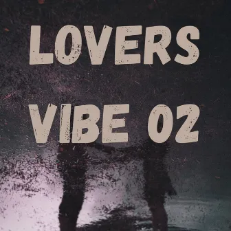 Lovers Vibe 02 by Fresh Beatz