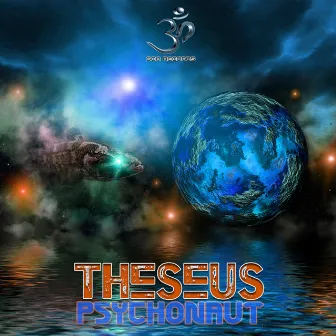 Psychonaut by Theseus