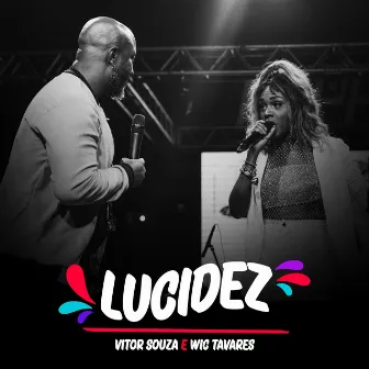 Lucidez (Ao Vivo) by Vitor Souza