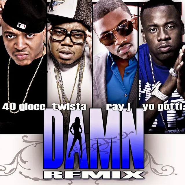 Damn (Remix)