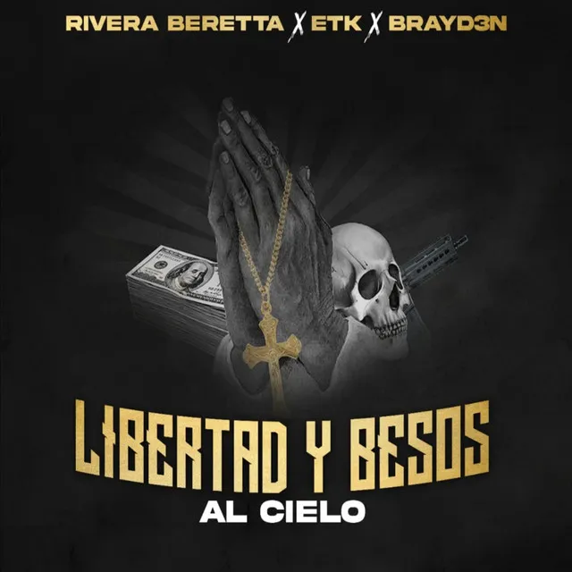 Libertad Y Besos Al Cielo