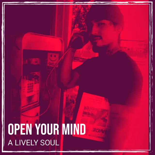 Open Your Mind