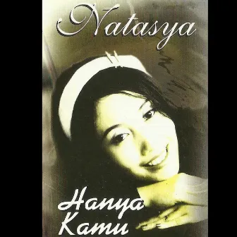 Hanya Kamu by Natasya