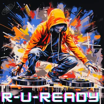 R-U-READY by EndrumarcH