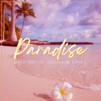 Paradise by Arriega Beats