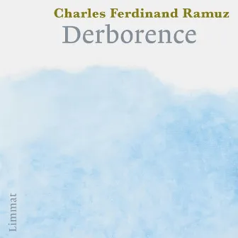 Derborence by Charles-Ferdinand Ramuz