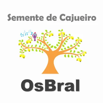 Semente de Cajueiro by OsBral