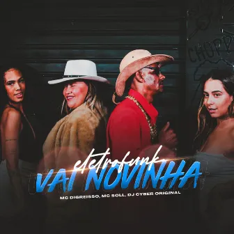 Eletrofunk Vai Novinha Safada by MC Soll