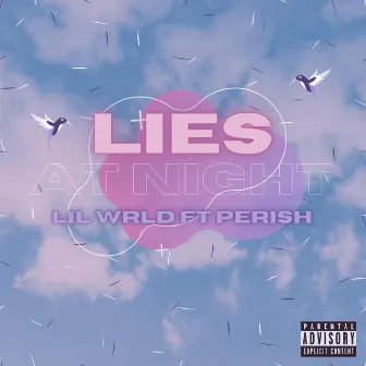 Lies at Night by Lil WRLD