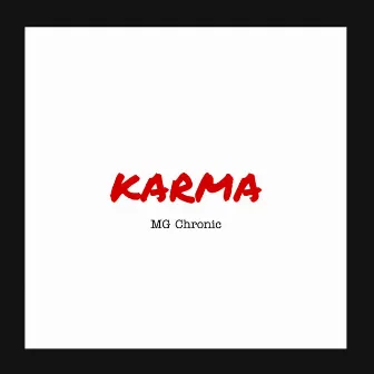 Karma by MG Chronic