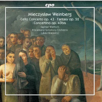 Weinberg: Works for Cello & Orchestra by Kristiansand Symphony Orchestra