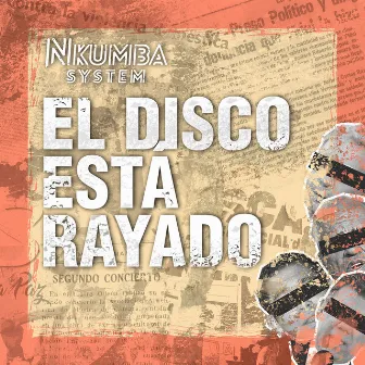 El Disco Está Rayado by Nkumba System