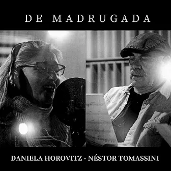 De Madrugada by Daniela Horovitz