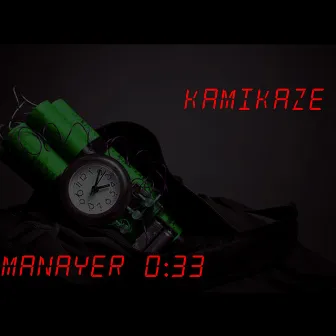 KAMIKAZE (Radio Edit) by Manayer033