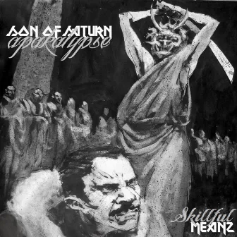 Skillful Meanz by Son Of Saturn