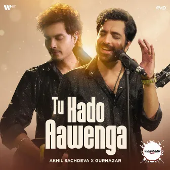 Tu Kado Aawenga by Kartik Dev