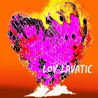 Lov Lavatic by Lara Lewis