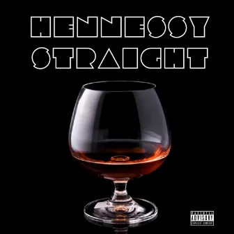 Hennessy Straight by London