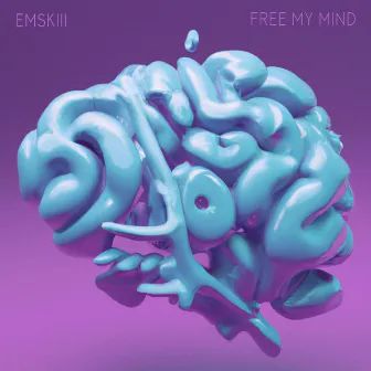 Free My Mind by EMSKI