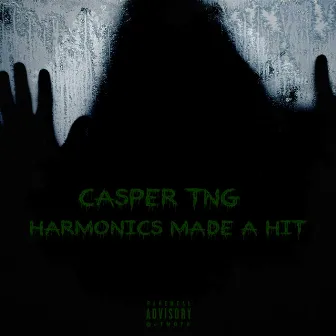 Harmonics Made a Hit by Casper TNG