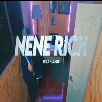 NENE RICH (Demo) by LANDY