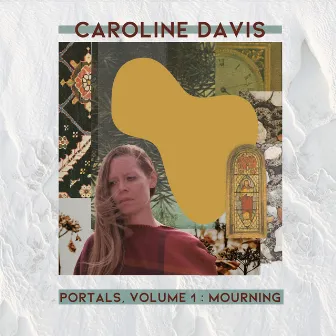 Portals, Vol. 1: Mourning by Caroline Davis