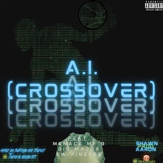 A.I. (Crossover) [Radio Edit] by SGauge