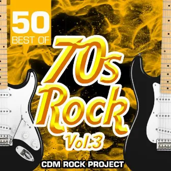 50 Best of 70s Rock, Vol. 3 by Unknown Artist