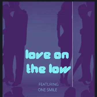 Love On The Low by Fnf Tazz