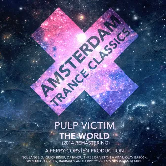 The World (2014 Remastering) by Pulp Victim