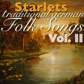 Traditional German Folk Songs - Vol. 2 by Starlets