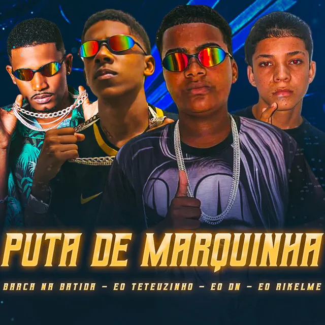 Puta de Marquinha