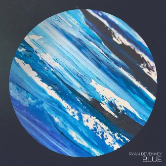 Blue by Ryan Devenney