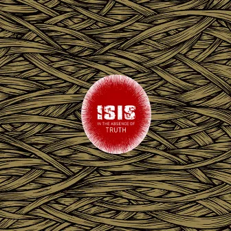 In the Absence of Truth by ISIS