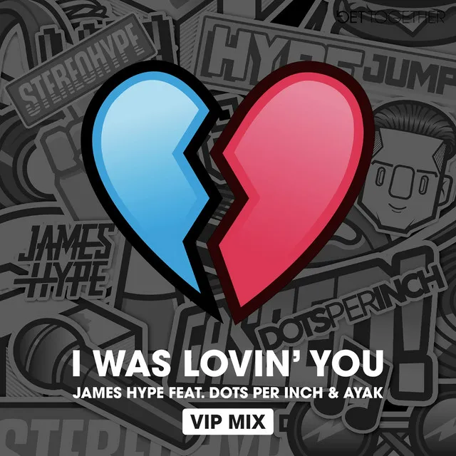 I was Lovin' You (feat. Dots Per Inch & Ayak) - VIP Mix