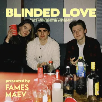 Blinded Love by Fames